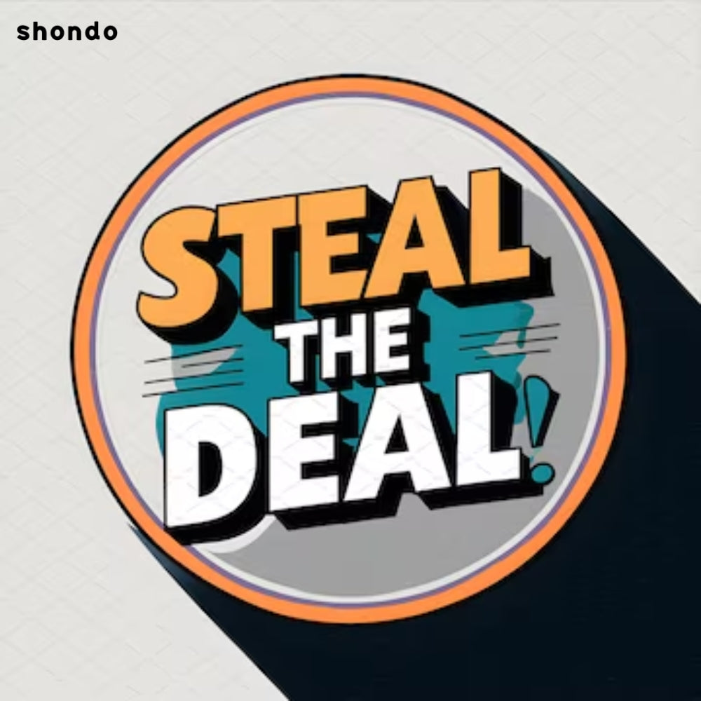 Steal Deal là gì
